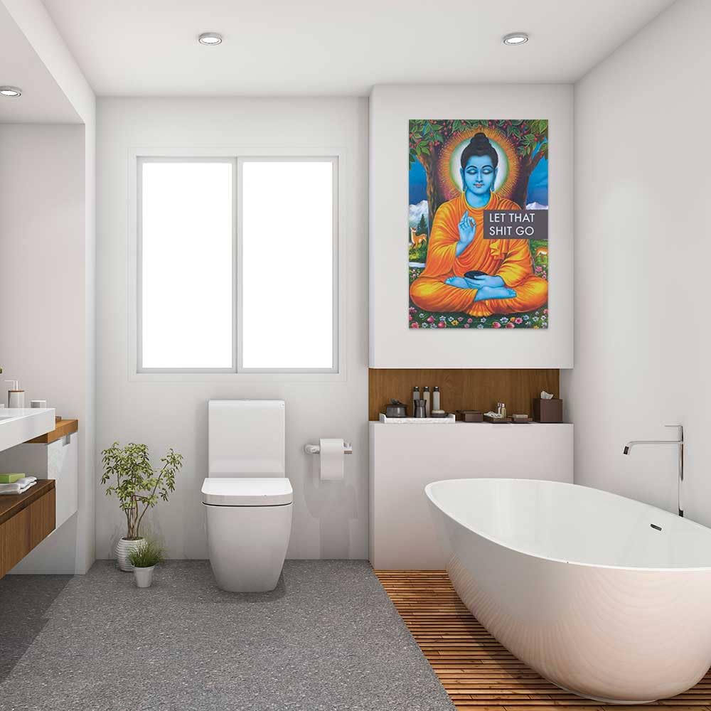 Let That Shit Go Poster Print (24x36) (Unframed)