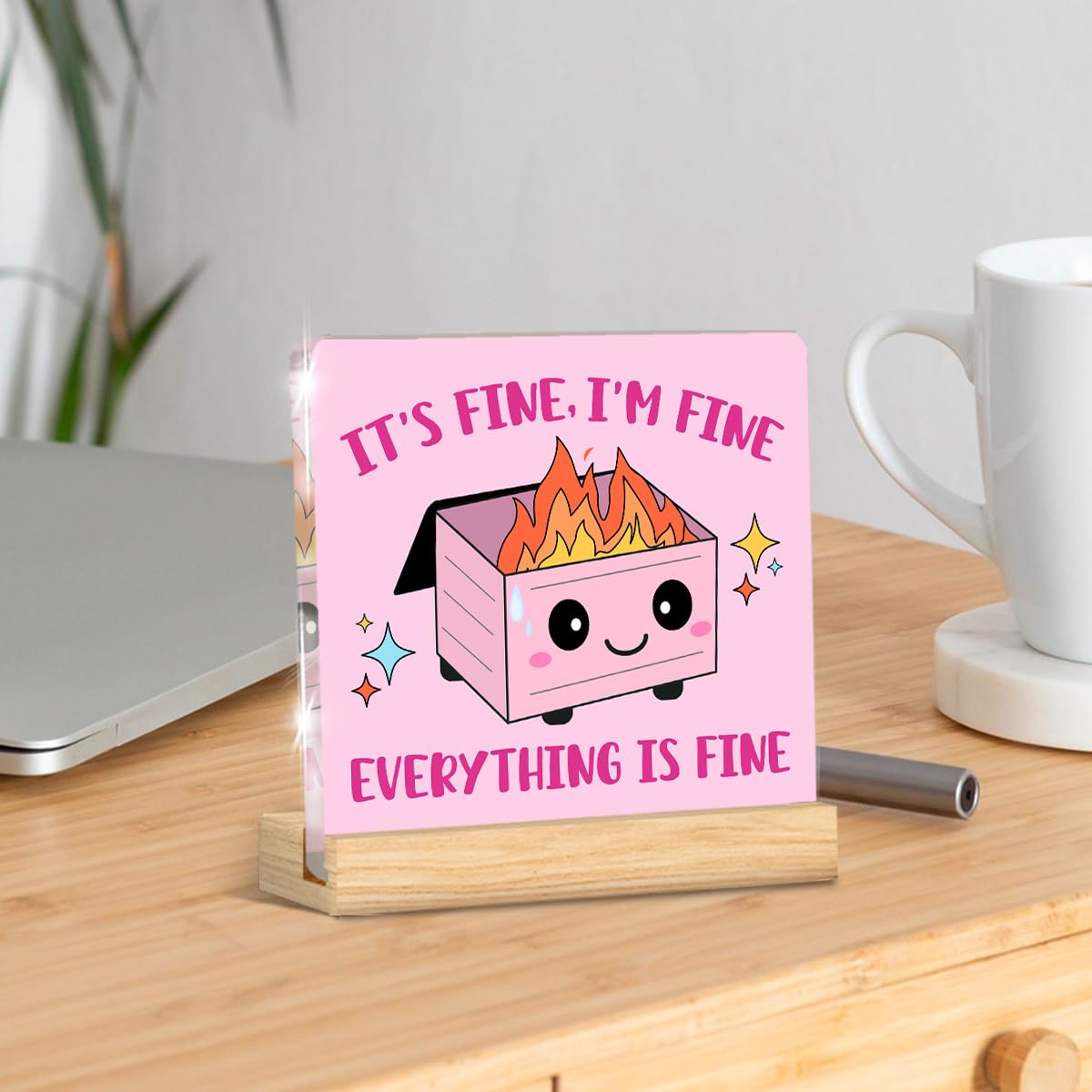 Dumpster Fire Desk Sign Funny Office Decor It's Fine I'm Fine Everything Is Fine Acrylic Desk Decorative Sign Coworkers Boss Lad