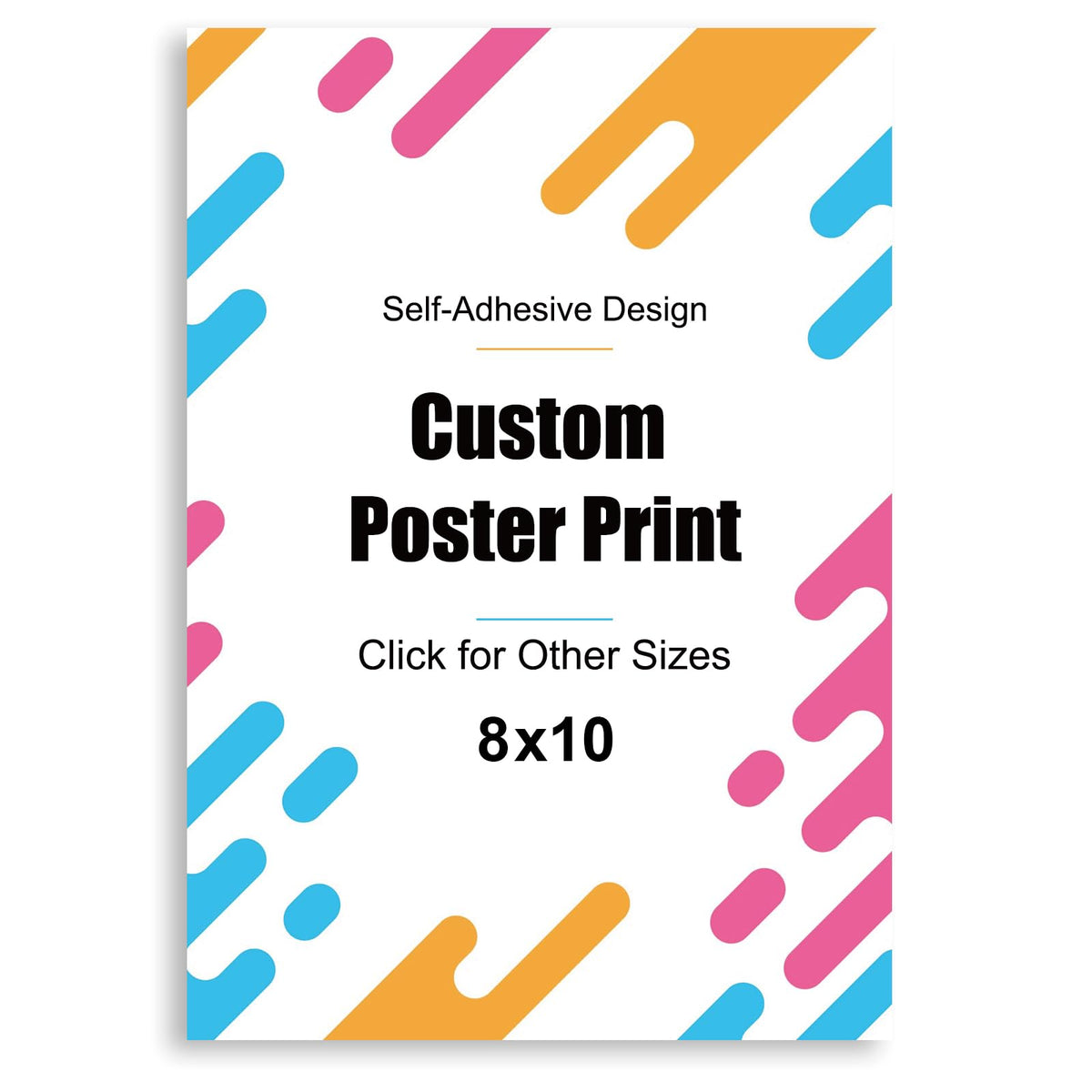 Custom High-Resolution Poster Prints,Upload Your Image Photo,Personalized Photo To Poster Printing, Self-Adhesive,Odorless,Durab