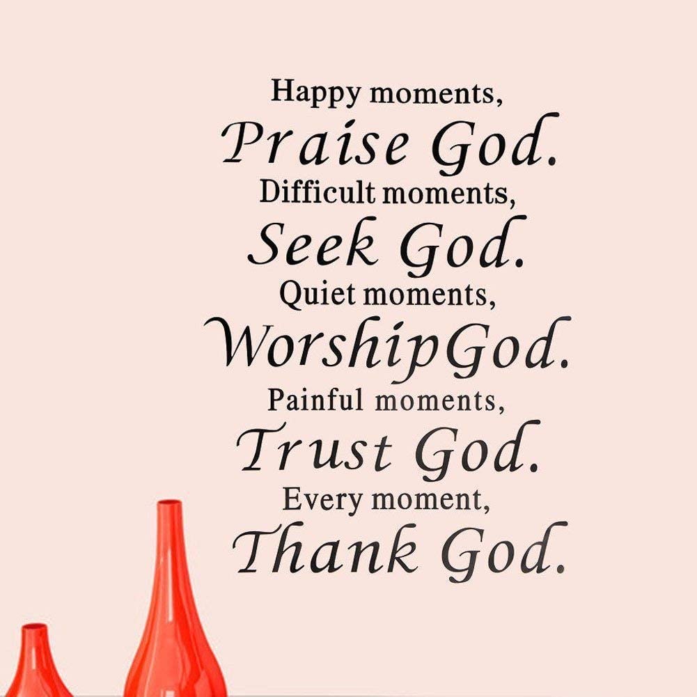 Maydahui Scripture Wall Stickers Bible Verse Wall Decals (17X23 Inch) Happy Moments Praise God Difficult Moments Seek God Sticke
