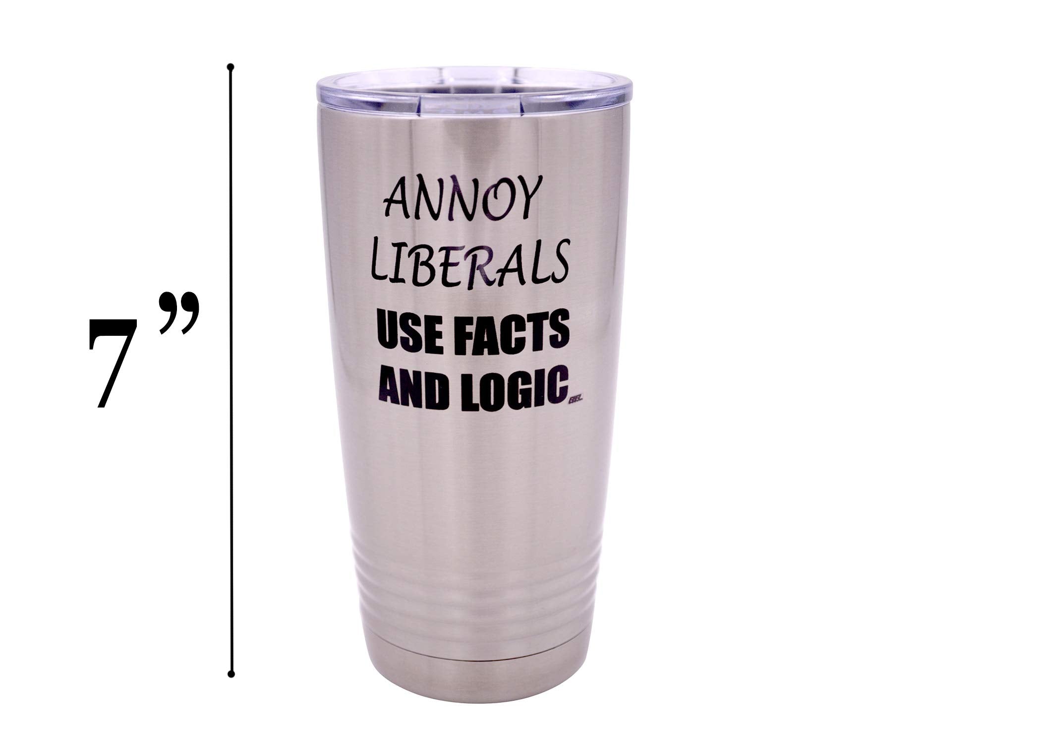 Rogue River Tactical Funny Annoy Liberals Use Facts And Logic 20 Ounce Large Stainless Steel Travel Tumbler Mug Cup Gift For Con