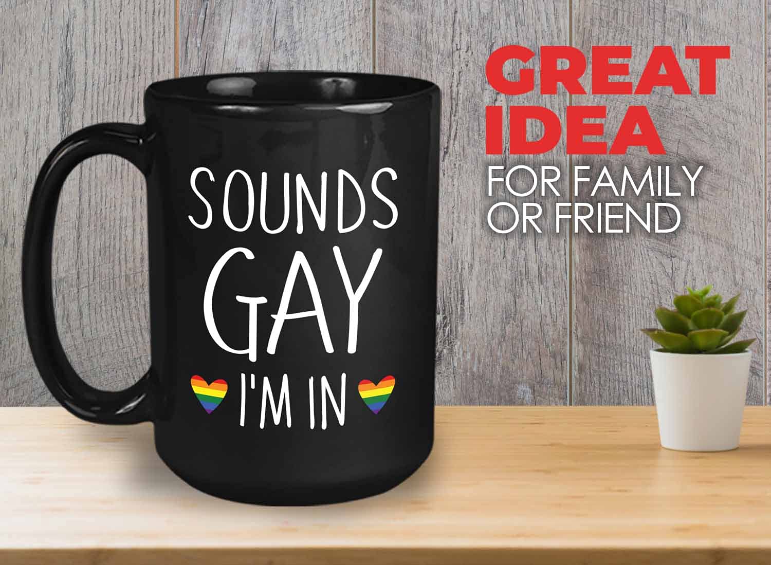 Bubble Hugs Pride Month Coffee Mug - Sounds Gay, I'm In - Rainbow Queer LGBTQ Lesbian Gay Pride Coming Out Humorous Gag 15oz Bla