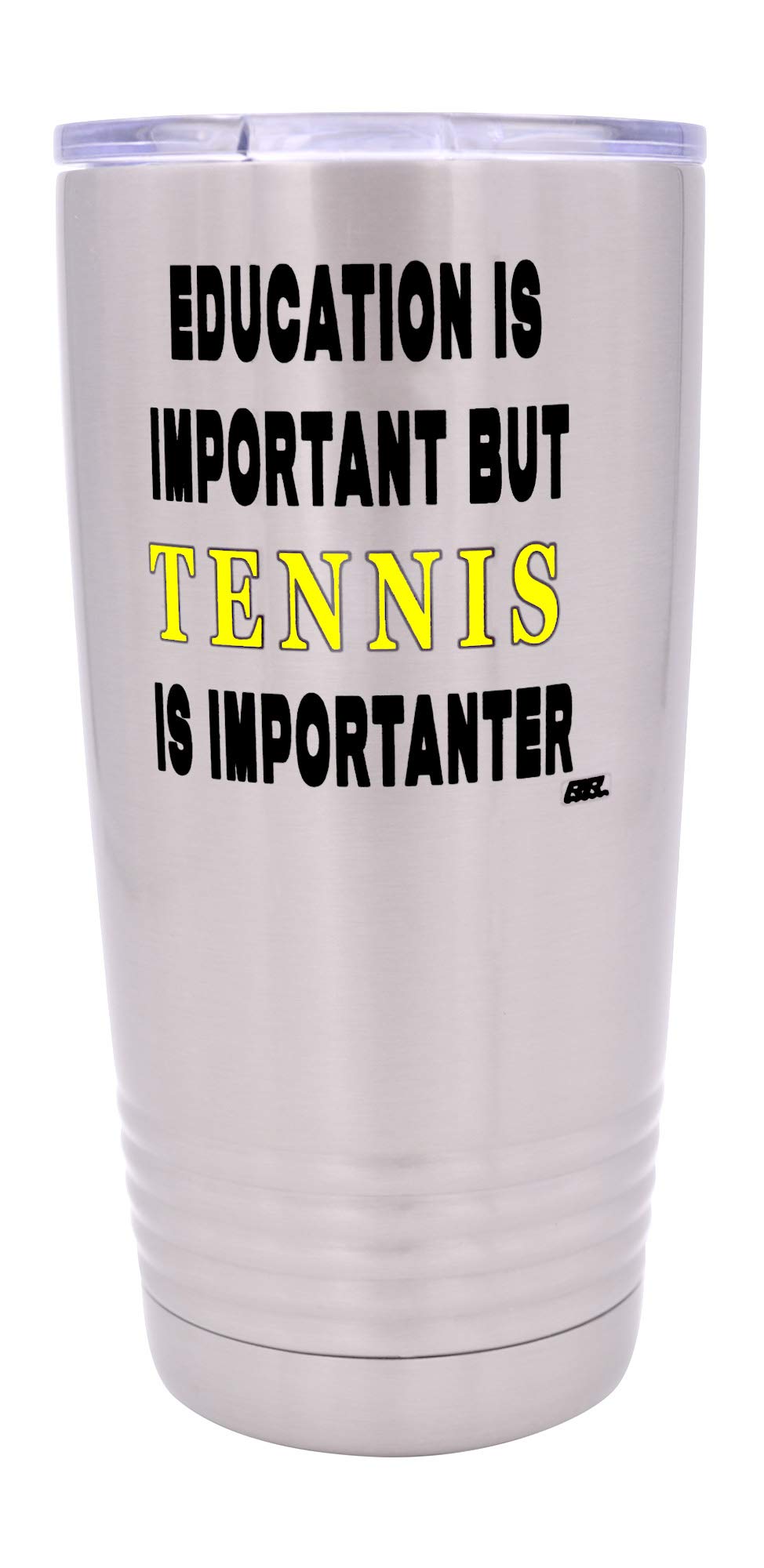 Rogue River Tactical Funny Tennis Player 20 Oz. Travel Tumbler Mug Cup W/Lid Education Important Gift Idea