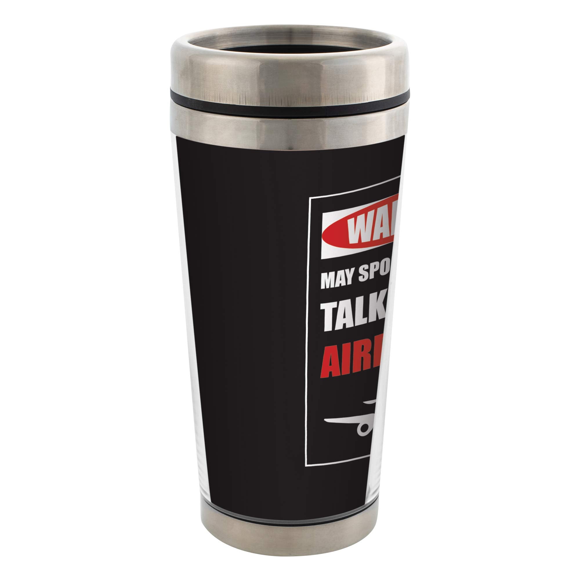 Pilot May Talk About Airplanes 16 Oz Stainless Steel Travel Mug with Lid