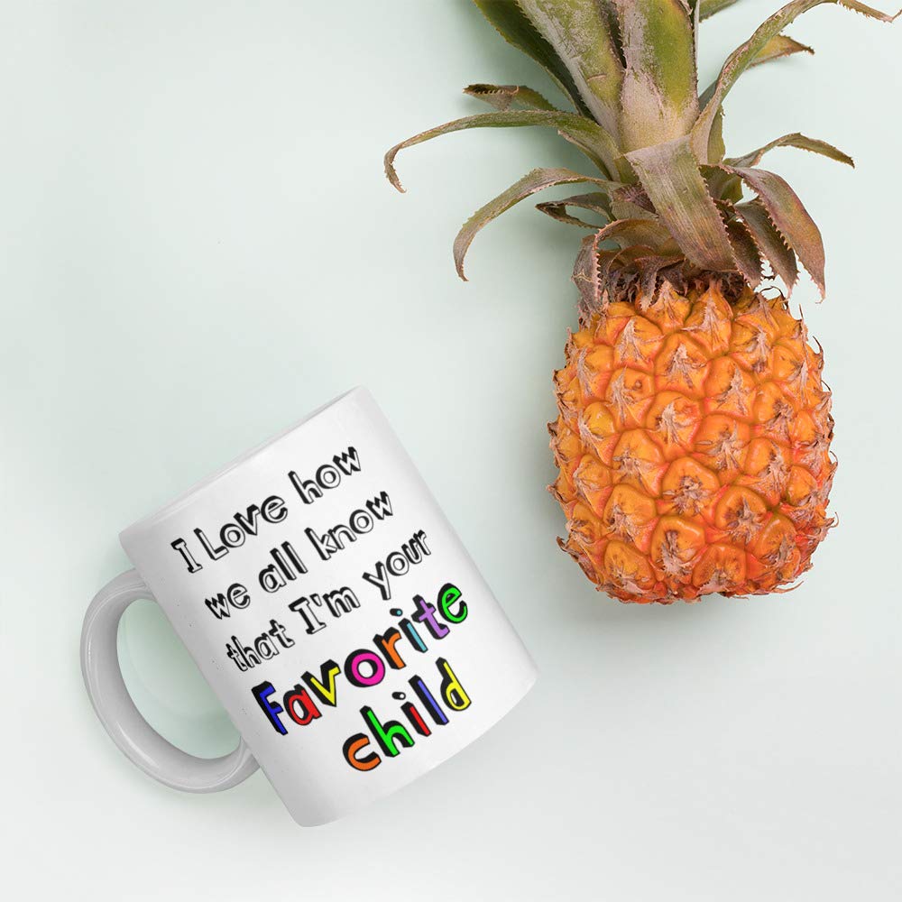 Im Your Favorite Child Fathers Day Mug, Gifts for Dad, Gag Father's Day & Birthday Present Idea From Wife, Daughter, Son, Kids 1