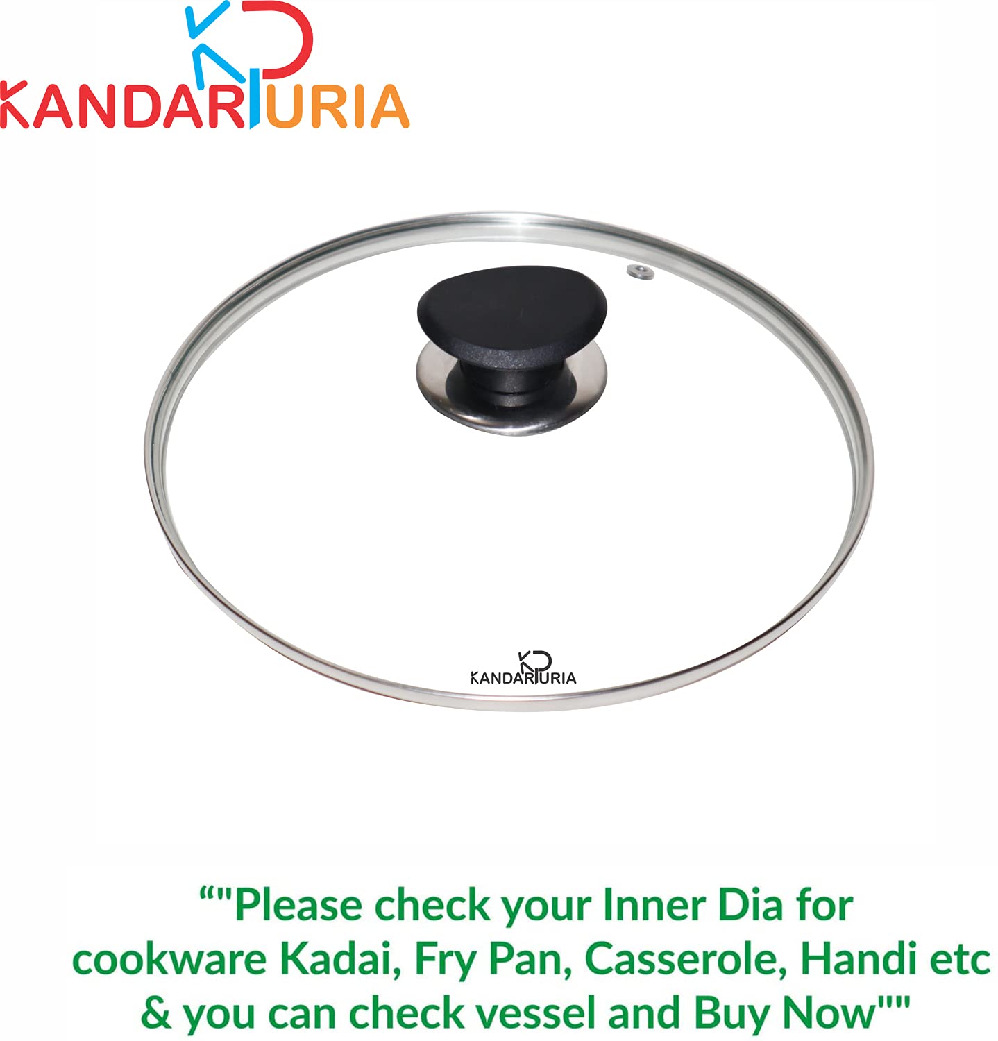 Kandarpuria Long Lasting Glass Lid, Glass Lid For Kadai (32 Cm)