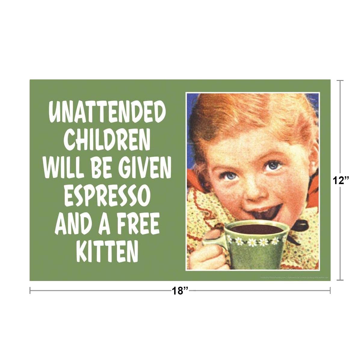 Unattended Children Given Espresso And Free Kitten Funny Coffee Store Shop Decoration Humor Warning Cool Wall Art Print Poster 1
