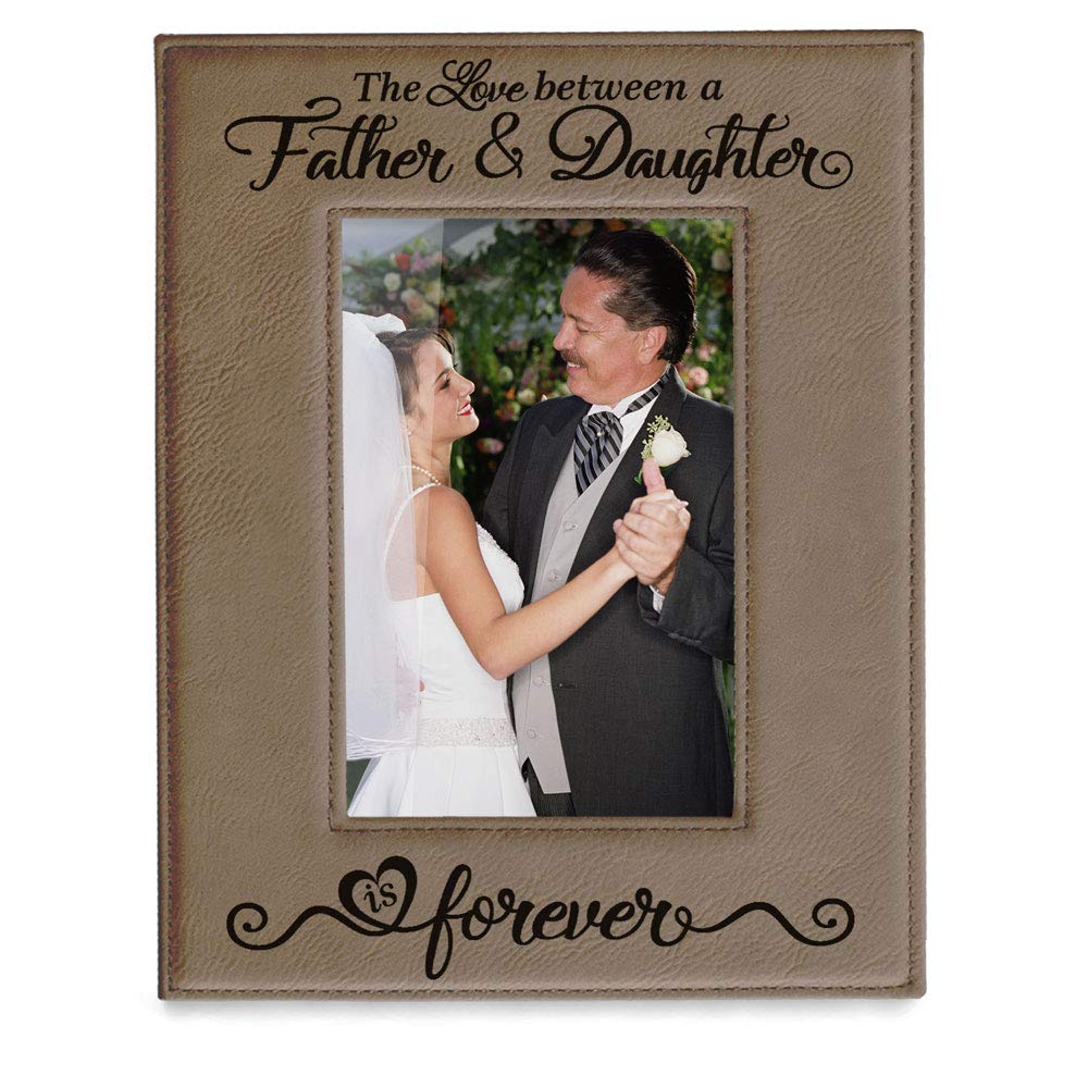 KATE POSH The Love Between a Father & Daughter is Forever Engraved Leather Picture Frame, Father of The Bride, First Fathers Da