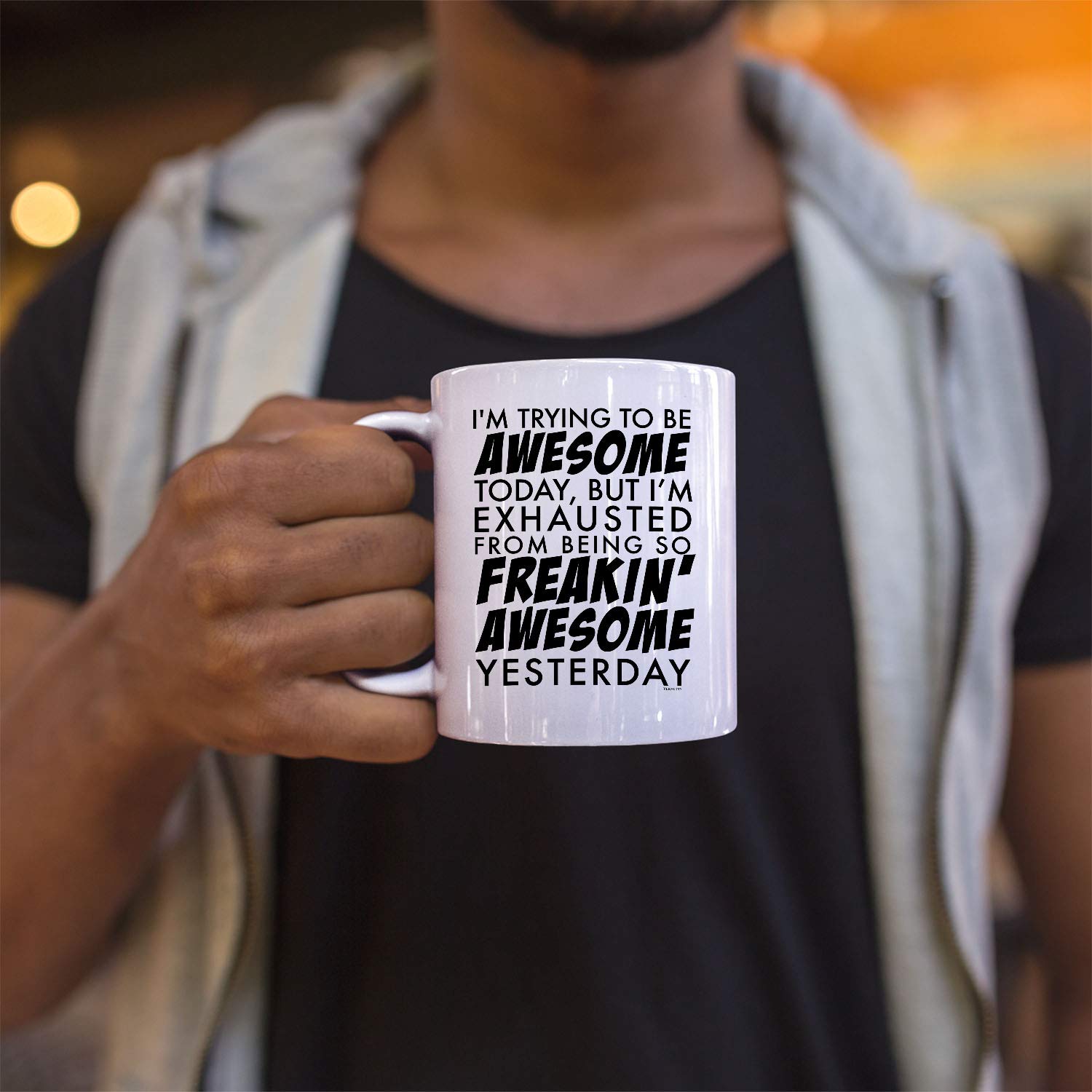 Veracco I'm Trying To Be Awesome Today But I'm Exhausted From Being So Freakin' Awesome Yesterday White Ceramic Coffee Mug Funny