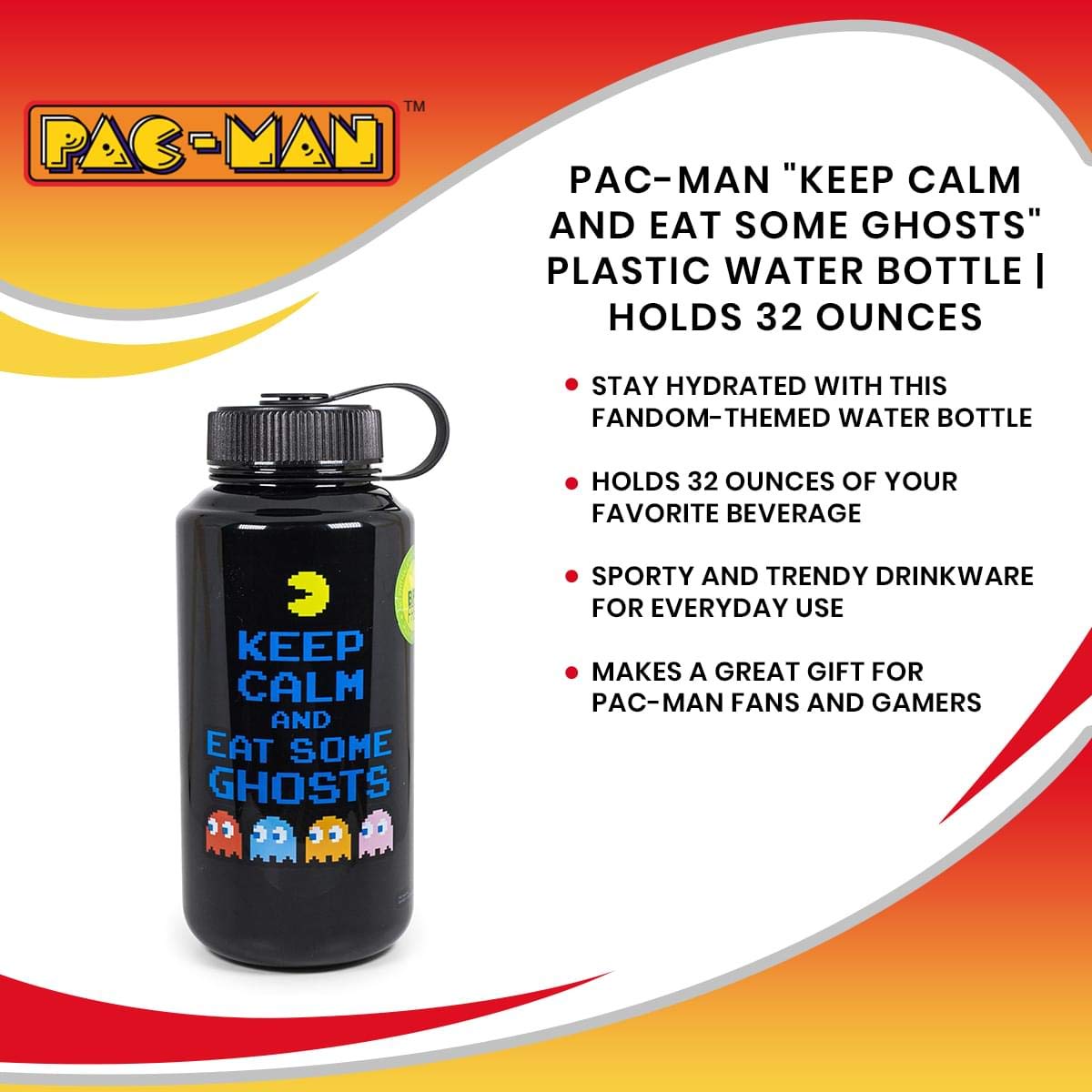 Pac-Man ''Keep Calm And Eat Some Ghosts'' Plastic Water Bottle | Holds 32 Ounces