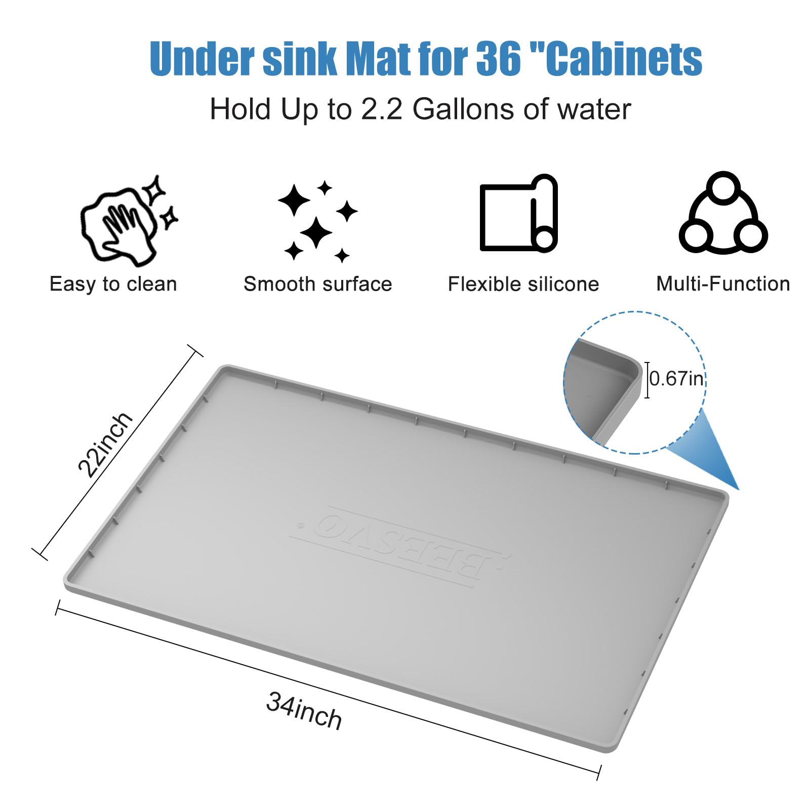 BEESVO Under Sink Mat Kitchen & Bathroom Cabinet Liner  34'' x 22'' Silicone Waterproof Under Sink Drip Tray  Hold up to 3.3 Gallons Liquid  Cool Grey
