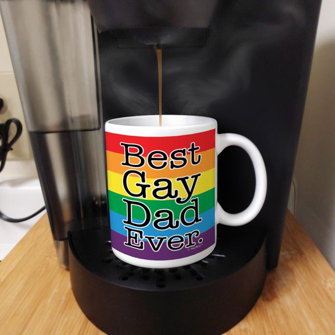 Gay Dad Gifts Best Gay Dad Ever Gay Pride Lgbt Gay Parent Gift Coffee Mug Tea Cup Rainbow