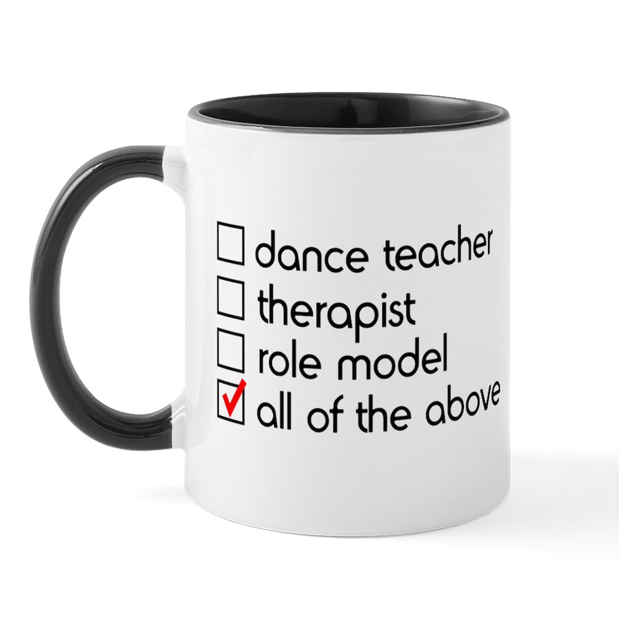 CafePress Dance Teacher Mug 11 oz (325 ml) Ceramic Coffee Mug