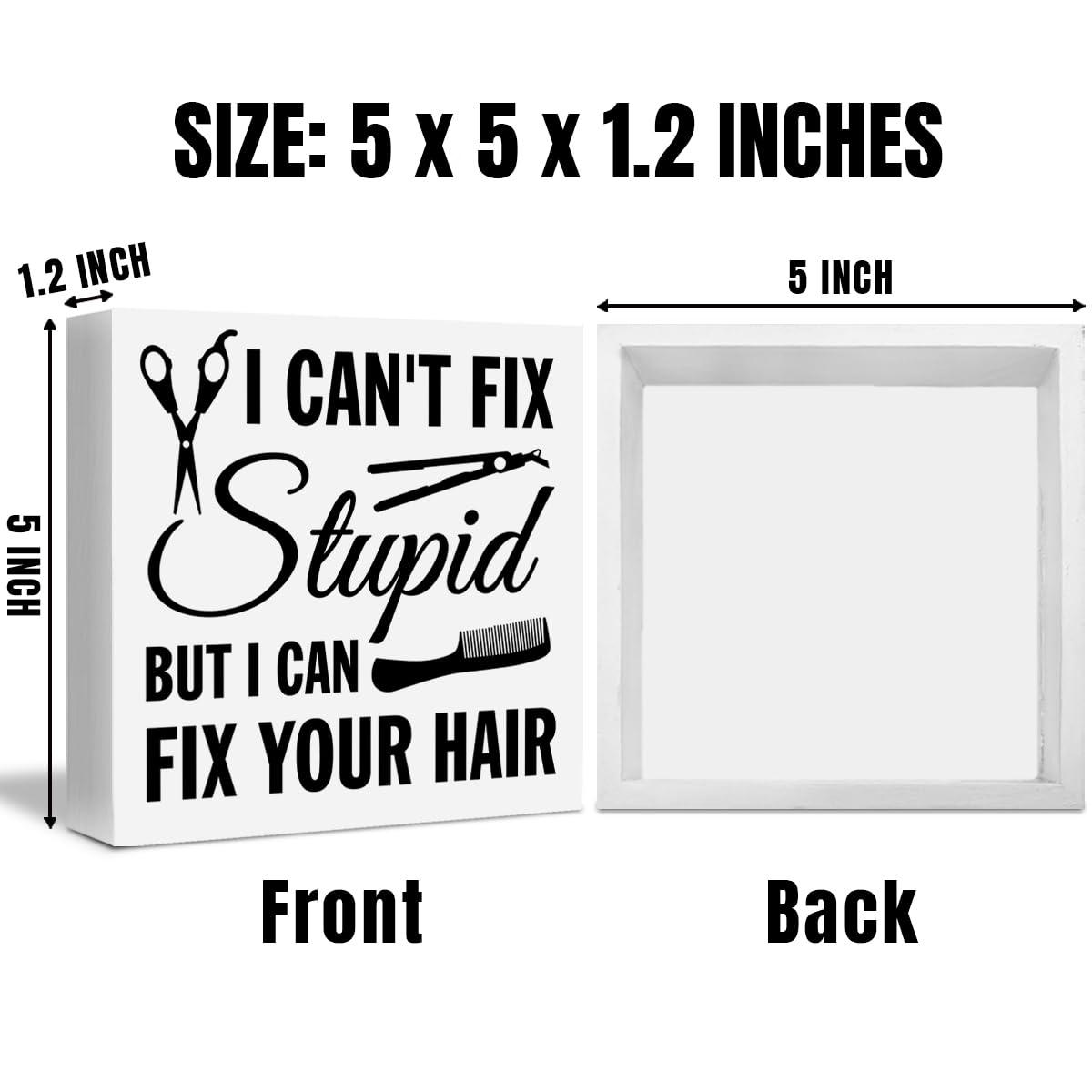 Funny Hair Salon Decor I Can't Fix Stupid but I Can Fix Your Hair Wooden Box Block Sign Gifts for Hair Stylist Hairdresser Hairs