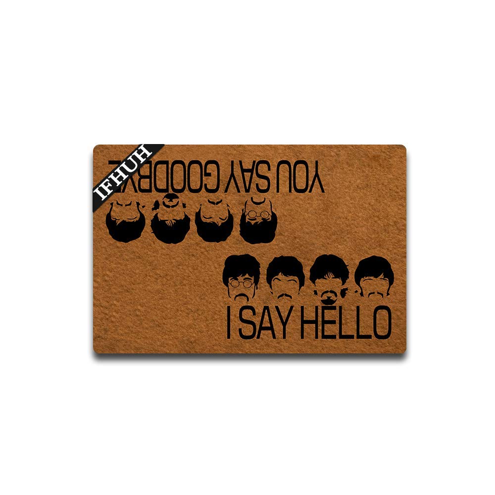 Ifhuh You Say Goodbye And I Say Hello Doormat Front Door Mat Rubber Non Slip Backing Funny Welcome Mat Indoor Outdoor Rug 23.6 I