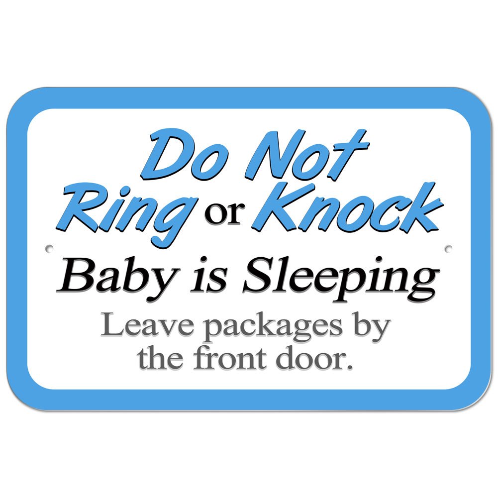 Plastic Sign Do Not Ring or Knock Baby Sleeping Leave Packages by the Front Door - 12 x 18 (30.5cm x 45.7cm)