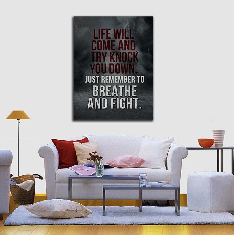 Life Will Come Try Knock You Down Just Remember To Breathe And Fight Motivational Canvas Wall Art, Motivational Wall Decor, Success Quotes