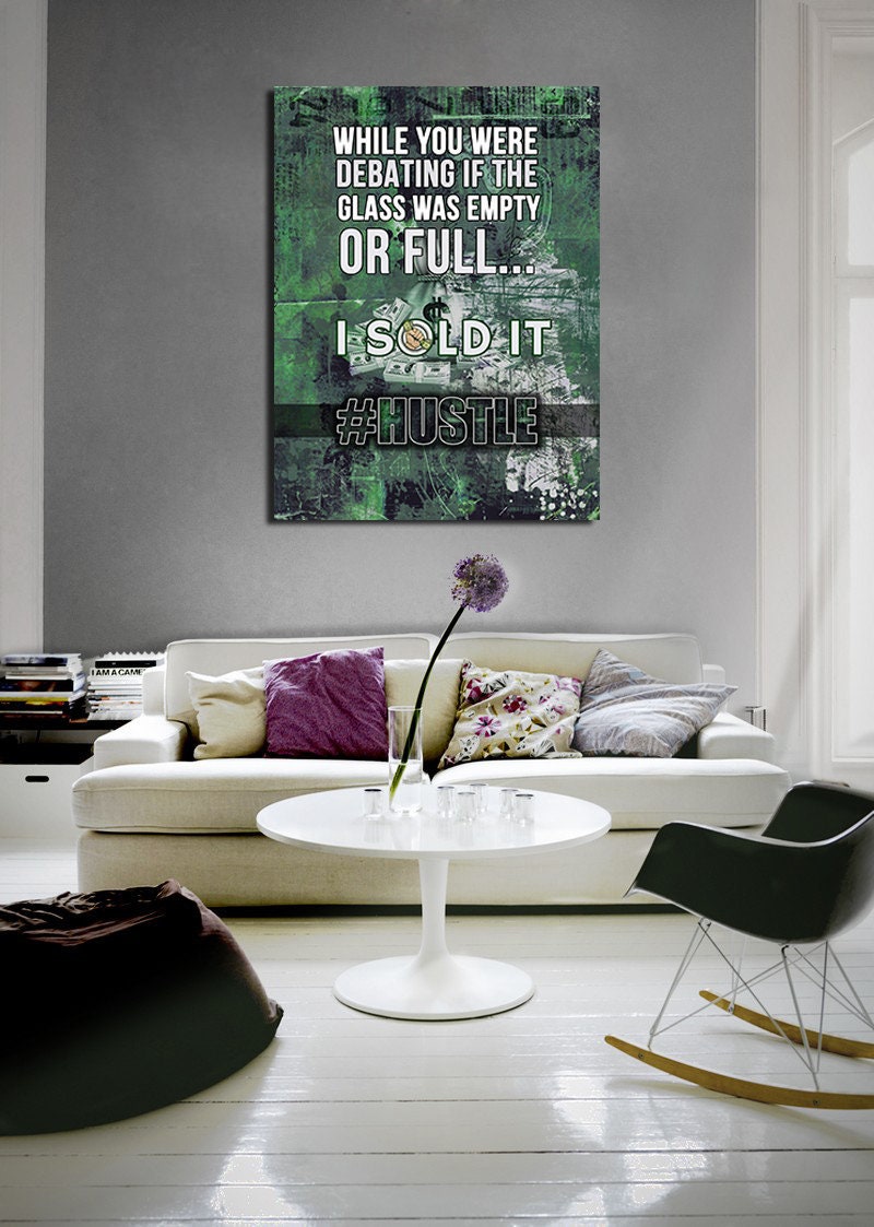 Glass Was Empty Or Full I Sold It Canvas Wall Art, Home Decor, Office Decor, Motivational Wall Decor, Success Quotes