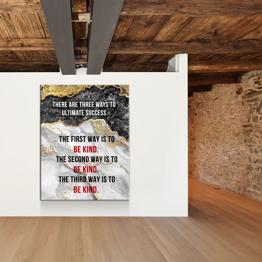 Three Ways To Ultimate Success Be Kind Canvas Wall Art, Inspirational Quotes, Mr Rogers Quote