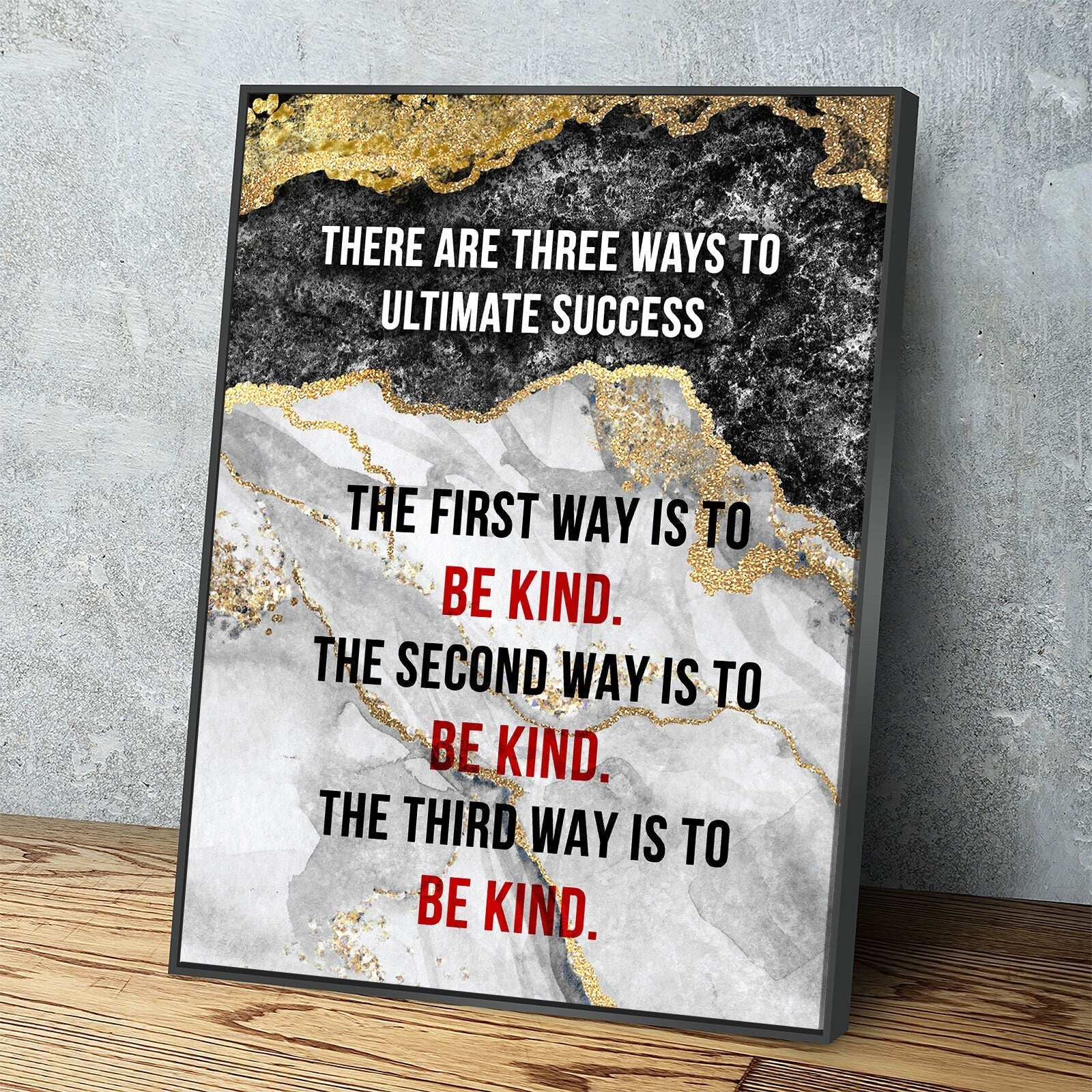 Three Ways To Ultimate Success Be Kind Canvas Wall Art, Inspirational Quotes, Mr Rogers Quote