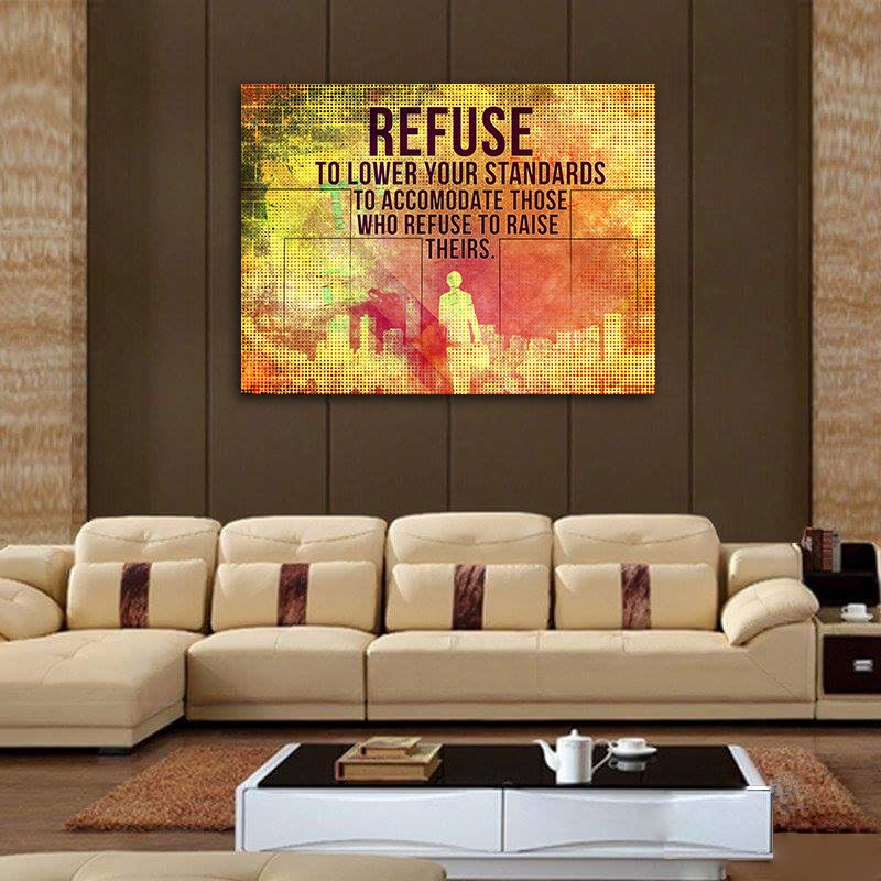 Refuse To Lower Your Standards Motivational Canvas Wall Art, Office Decor, Motivational Wall Decor, Success Quotes