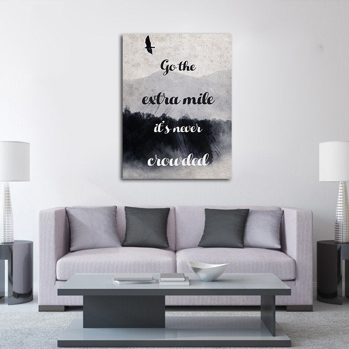 Go The Extra Mile It's Never Crowded Canvas Wall Art, Motivational Decor, Office Decor, Success Quotes, Motivational Quotes