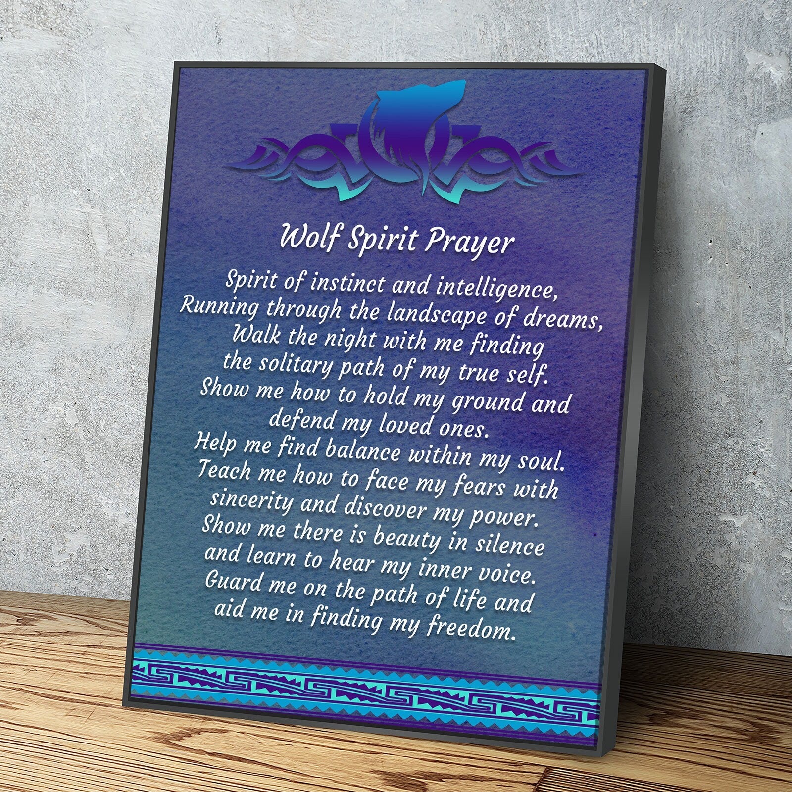 Wolf Spirit Prayer Canvas Wall Art, Wolf Decor, Wolf Prayer, Wolf Spirt, Native American Indian Decor, Spirit of instinct and intelligence