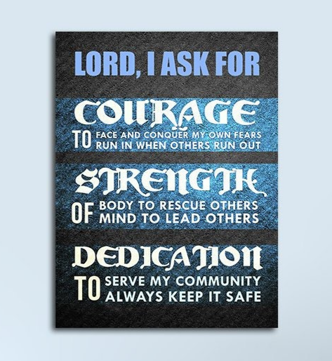 Police, LEO, Law Enforcement Canvas Wall Art, Courage, Strength, Dedication, Thin Blue Line, Police Decor, A Police Officer's Prayer