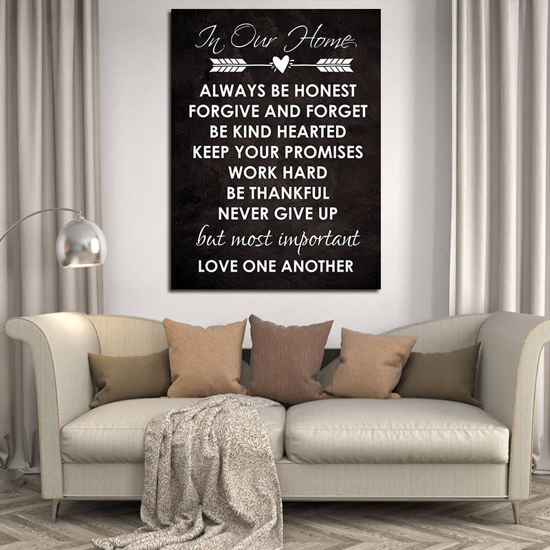 In Our Home Sign Canvas Wall Art, Always Be Honest Forgive And Forget Be Kind Hearted Keep Your Promises Work Hard Never Give Up