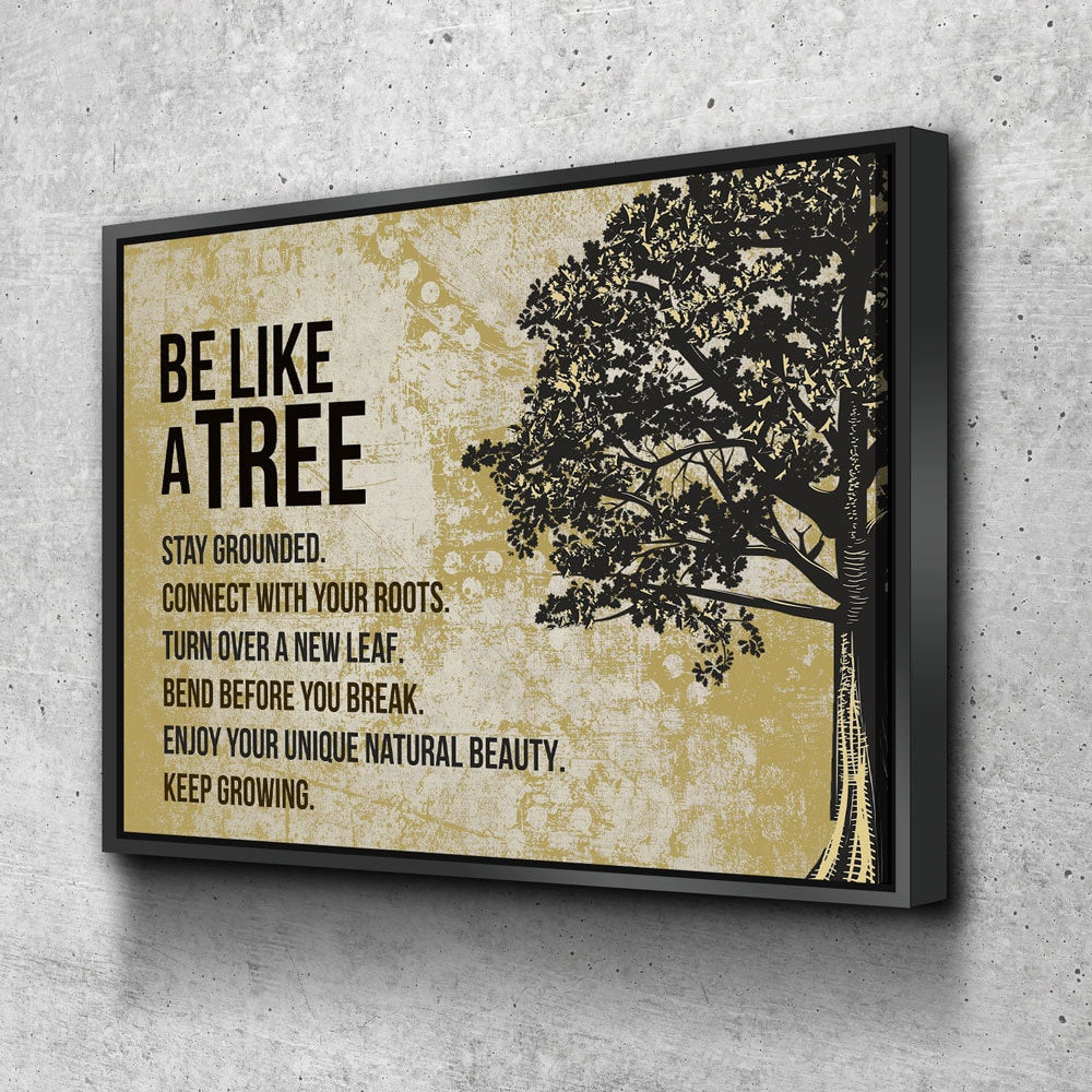 Be Like A Tree Keep Growing Canvas Wall Art, Motivational Wall Decor
