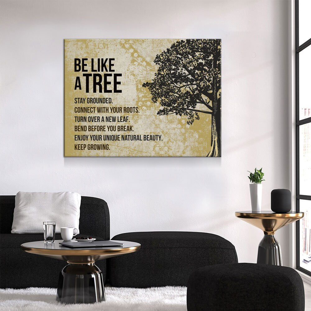 Be Like A Tree Keep Growing Canvas Wall Art, Motivational Wall Decor