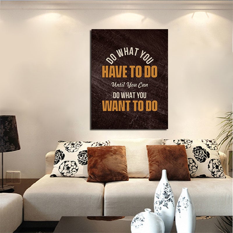 Do What You Have To Do Motivational Framed Canvas Wall Art, Office Decor, Hustle Wall Art, Inspirational Wall Art, Motivational Wall Decor