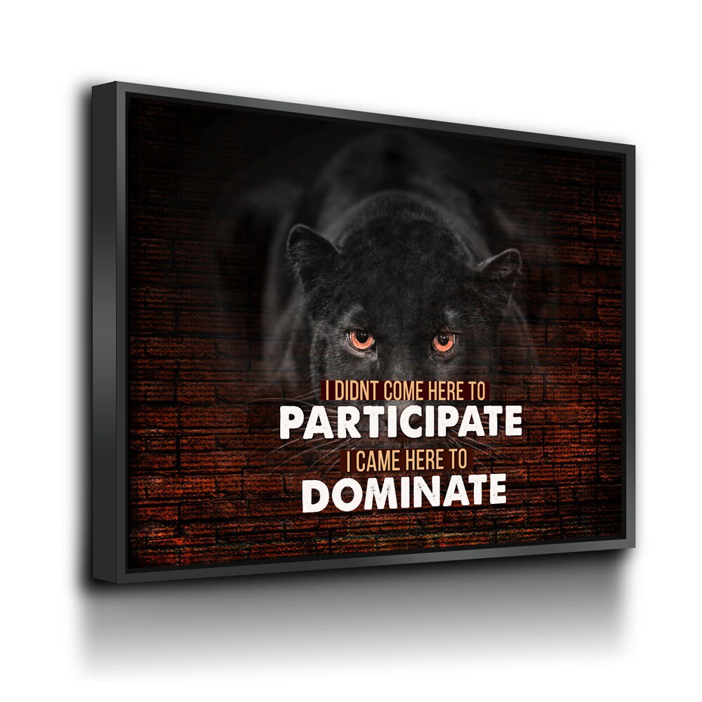 Came Here To Dominate, Panther Motivational Canvas Wall Art, Motivational Wall Art