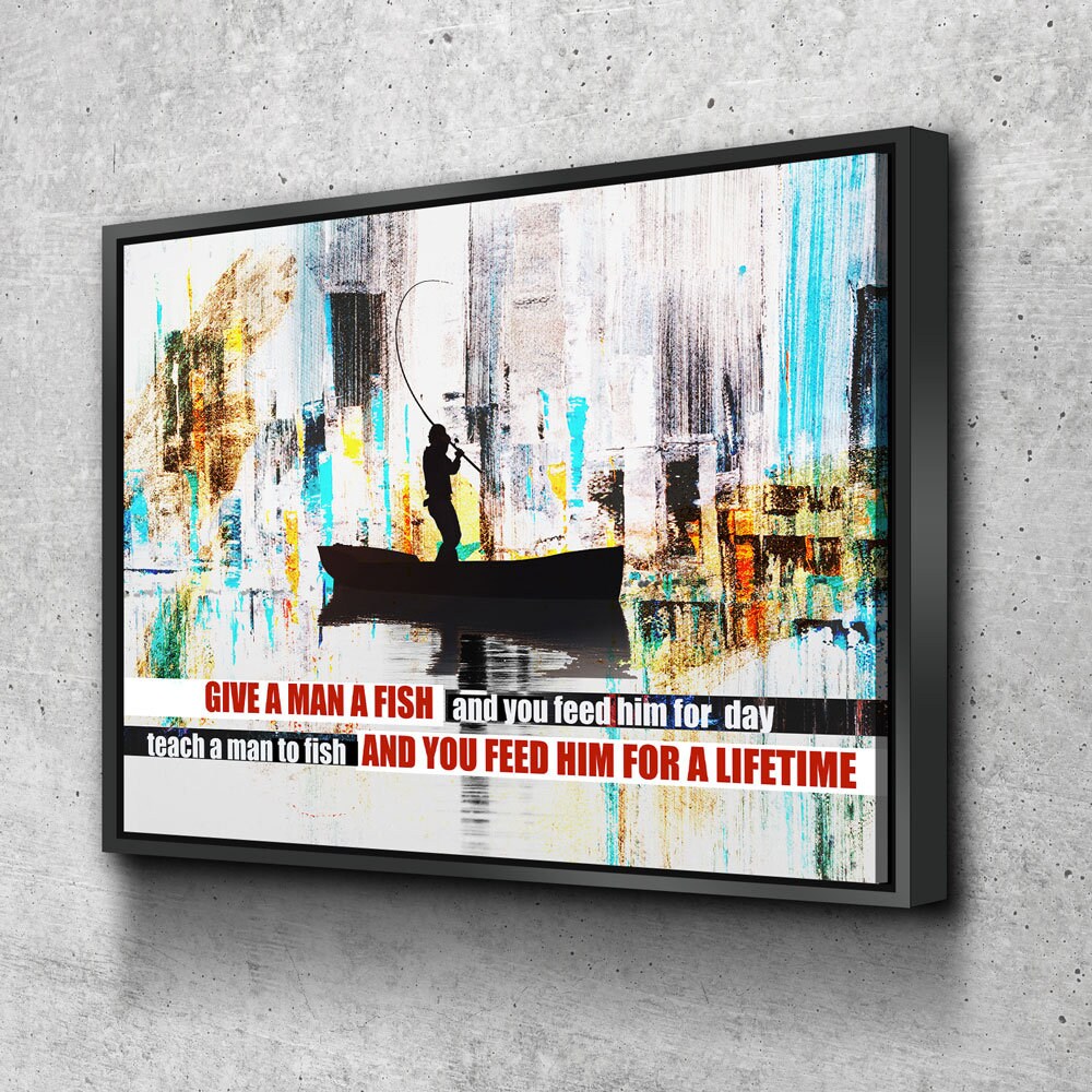 Teach A Man To Fish Canvas Wall Art, Motivational Abstract Art, Feed Him For A Lifetime