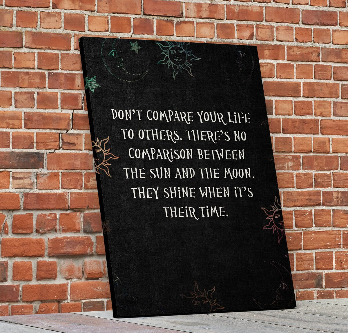 The Sun And The Moon Canvas Wall Art, Motivational Wall Art, Inspirational Art, Don't Compare Your Life To Others, Wall Art Home Decor