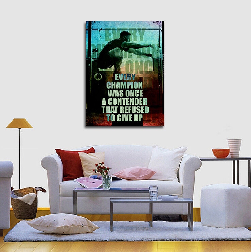 Every Champion Was Once A Contender That Refused To Give Up Canvas Wall Art, Motivational Decor, Office Decor, Motivational Quotes, Athlete
