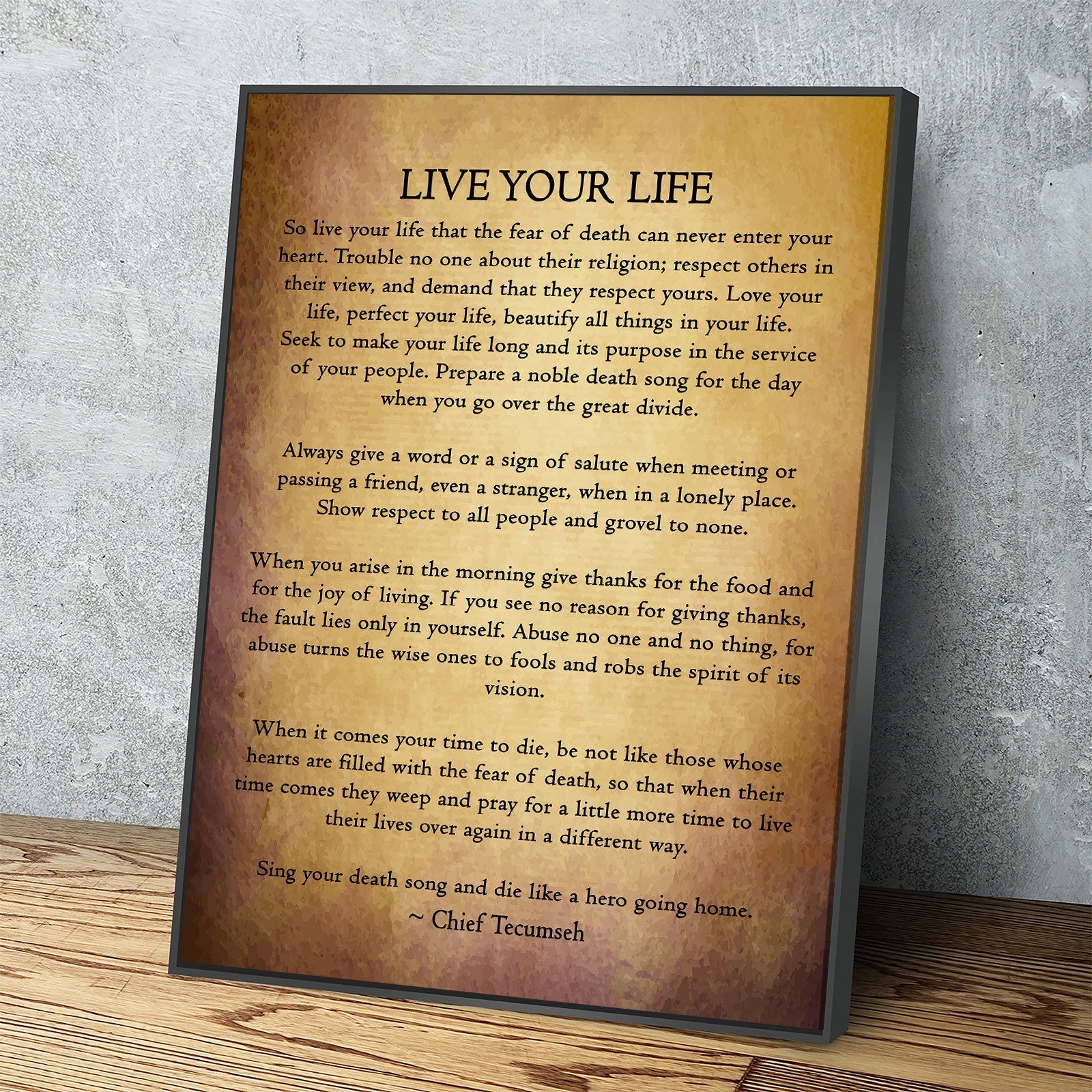 Live Your Life Poem Canvas Wall Art | Chief Tecumseh Inspirational Wisdom Poem