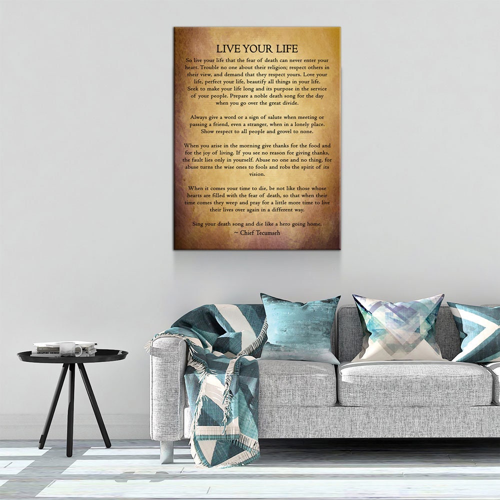 Live Your Life Poem Canvas Wall Art | Chief Tecumseh Inspirational Wisdom Poem