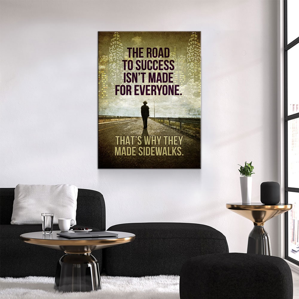 The Road To Success Isn't Made For Everyone Canvas Wall Art, Motivational Wall Decor, Success Quotes, Money Sign, Office Decor