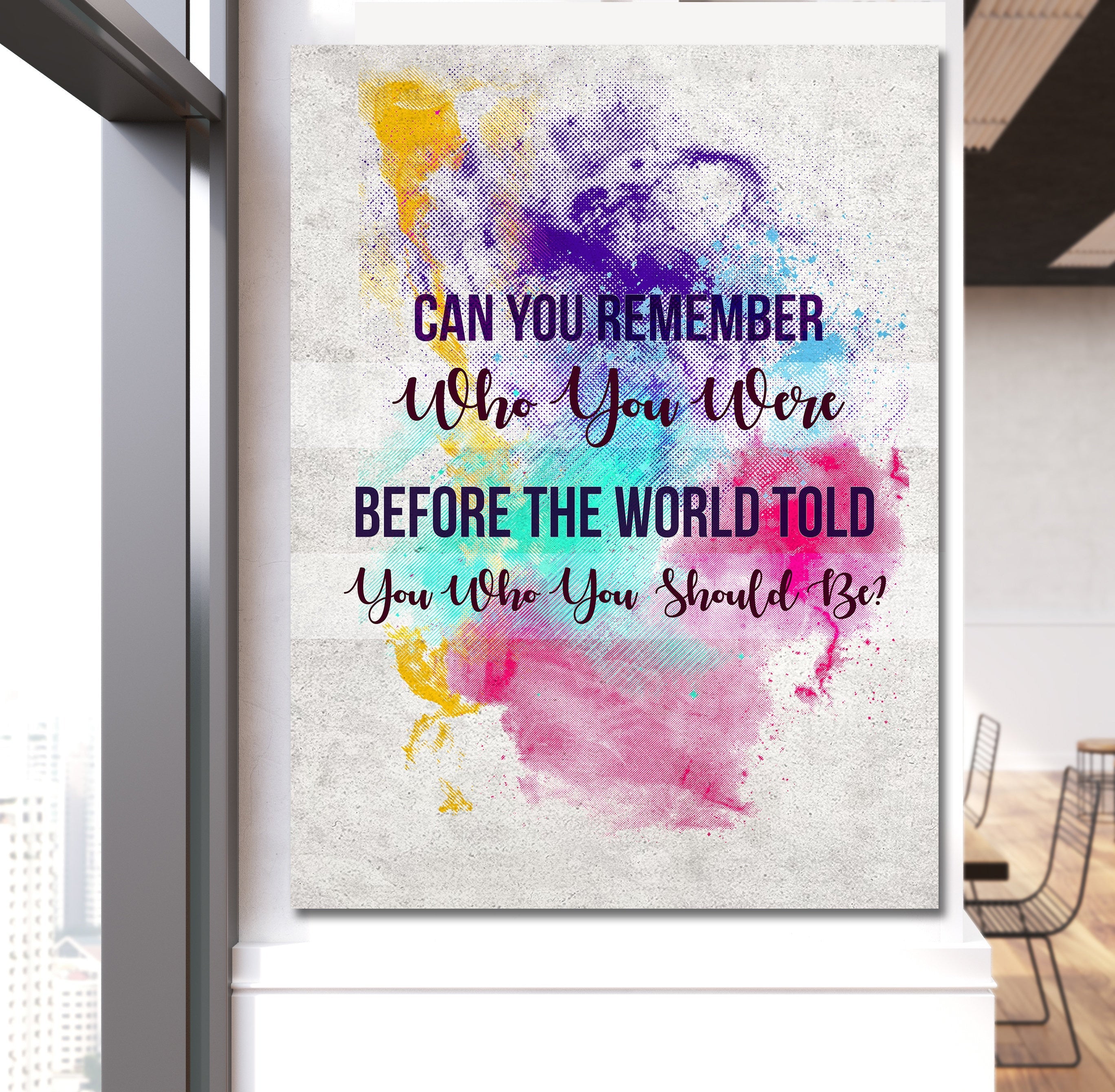 Can You Remember Who You Were Before The World Told You Who You Should Be Canvas Wall Art