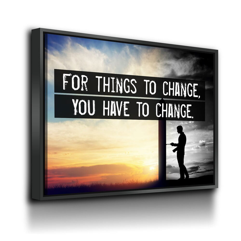 For Things To Change, You Have To Change Canvas Wall Art, Motivational Quote, Jim Rohn, Success Quote, Office Decor, Motivational Decor