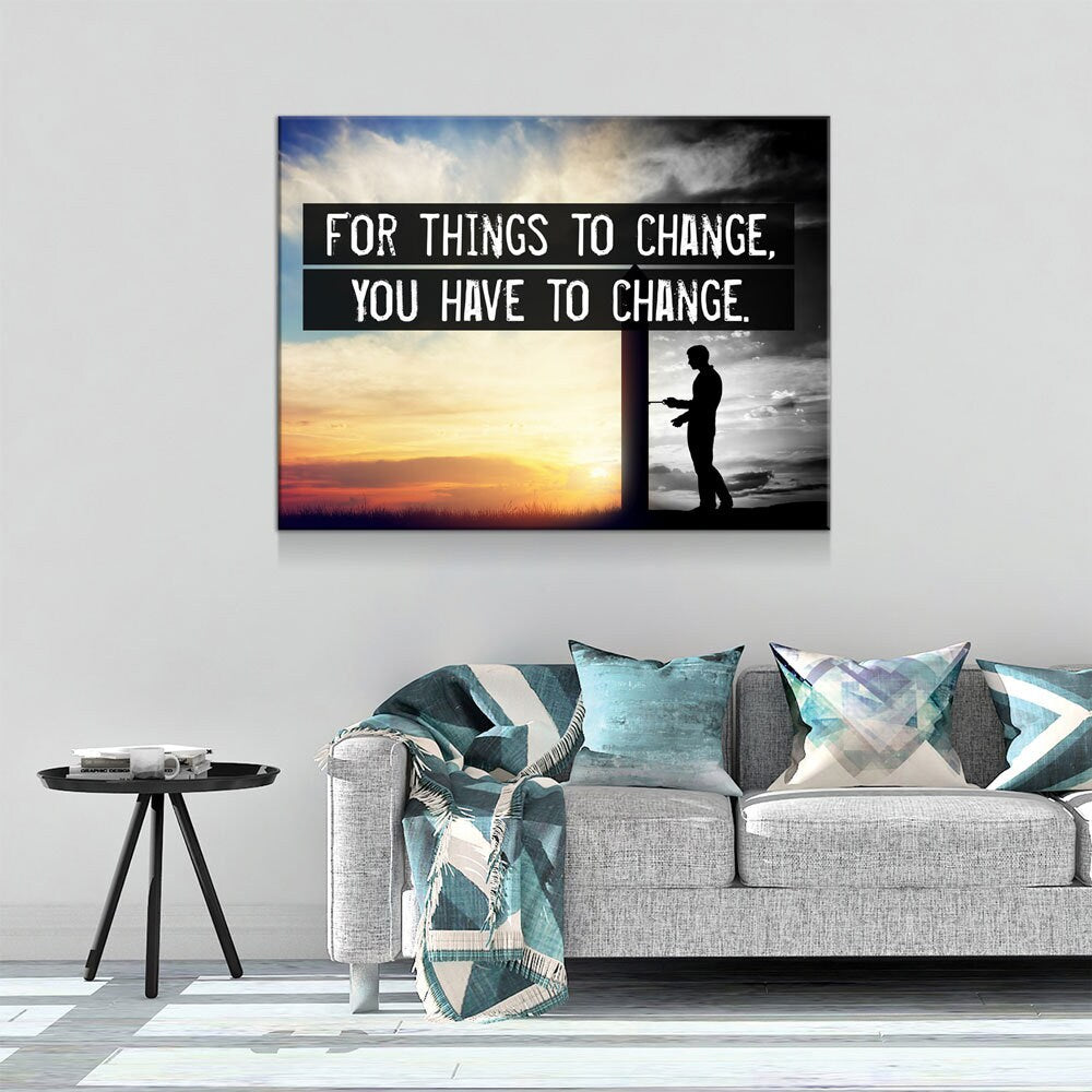 For Things To Change, You Have To Change Canvas Wall Art, Motivational Quote, Jim Rohn, Success Quote, Office Decor, Motivational Decor