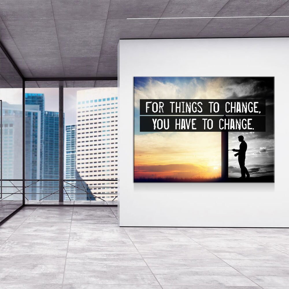 For Things To Change, You Have To Change Canvas Wall Art, Motivational Quote, Jim Rohn, Success Quote, Office Decor, Motivational Decor