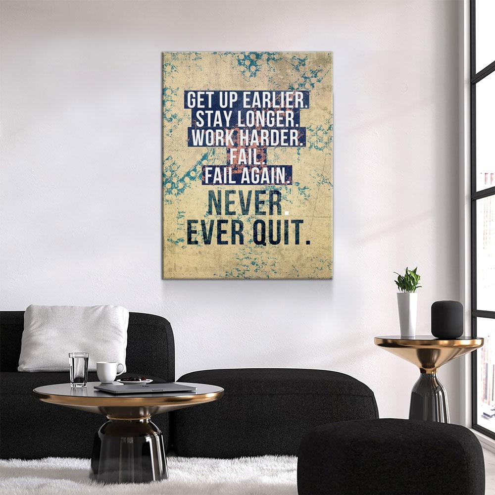 Never Ever Quit Motivational Canvas Wall Art, Motivational Decor
