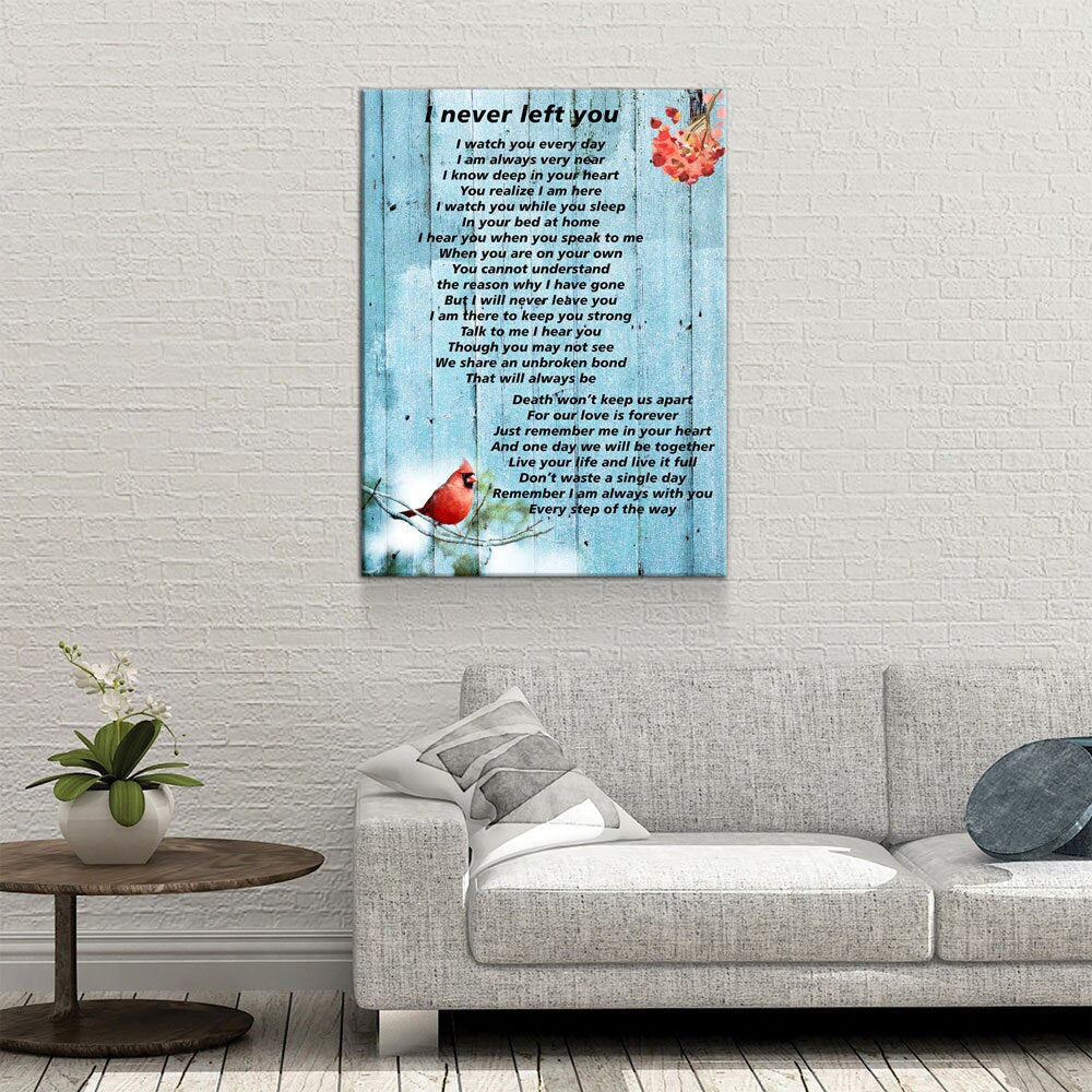 I Never Left You Poem Canvas Wall Art, Memorial Canvas, Red Cardinal Rest In Peace, Loved One Remembrance