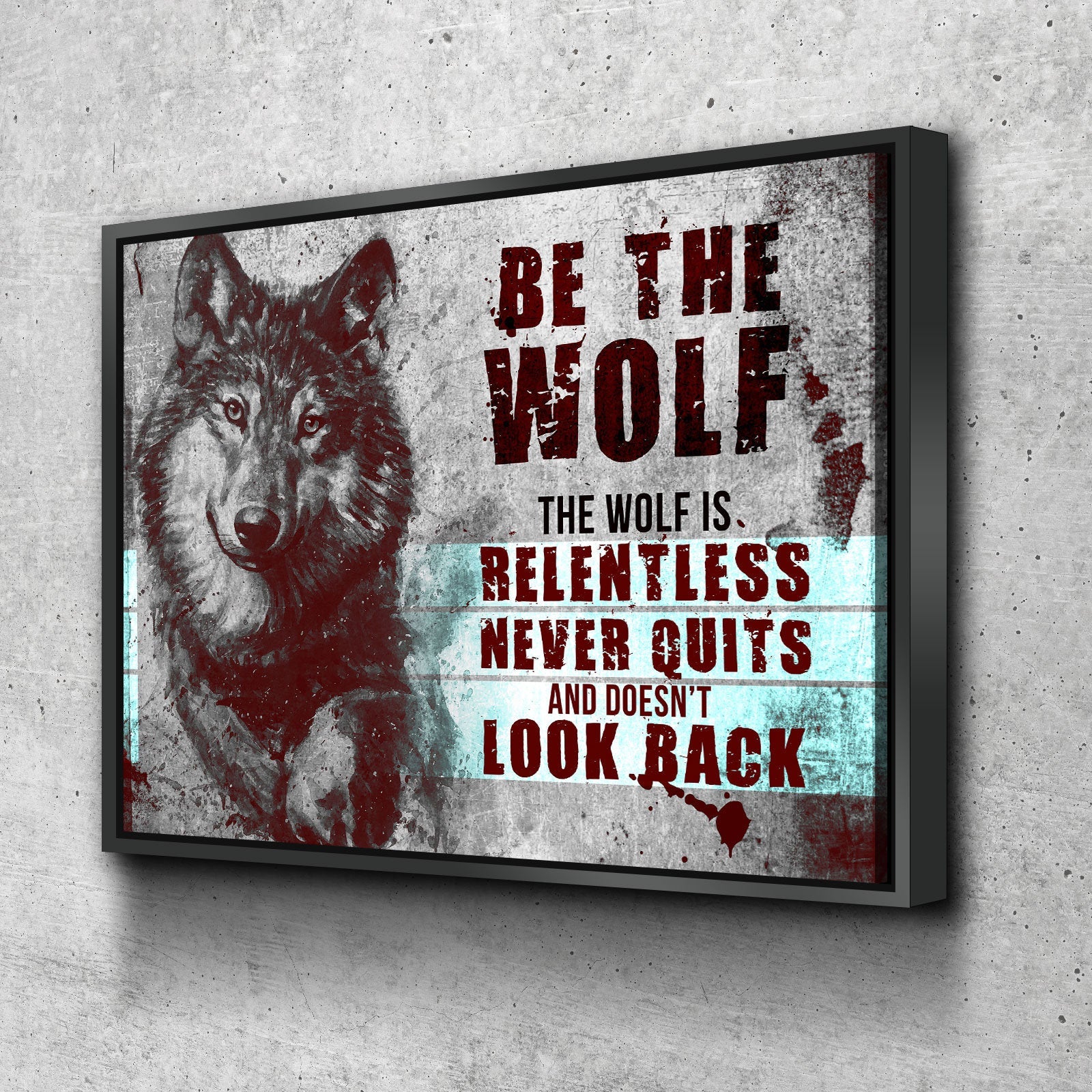Be The Wolf Motivational Canvas Wall Art, Abstract Art, Motivational Wall Art, Home Decor, Wall Art, Motivational Wall Decor