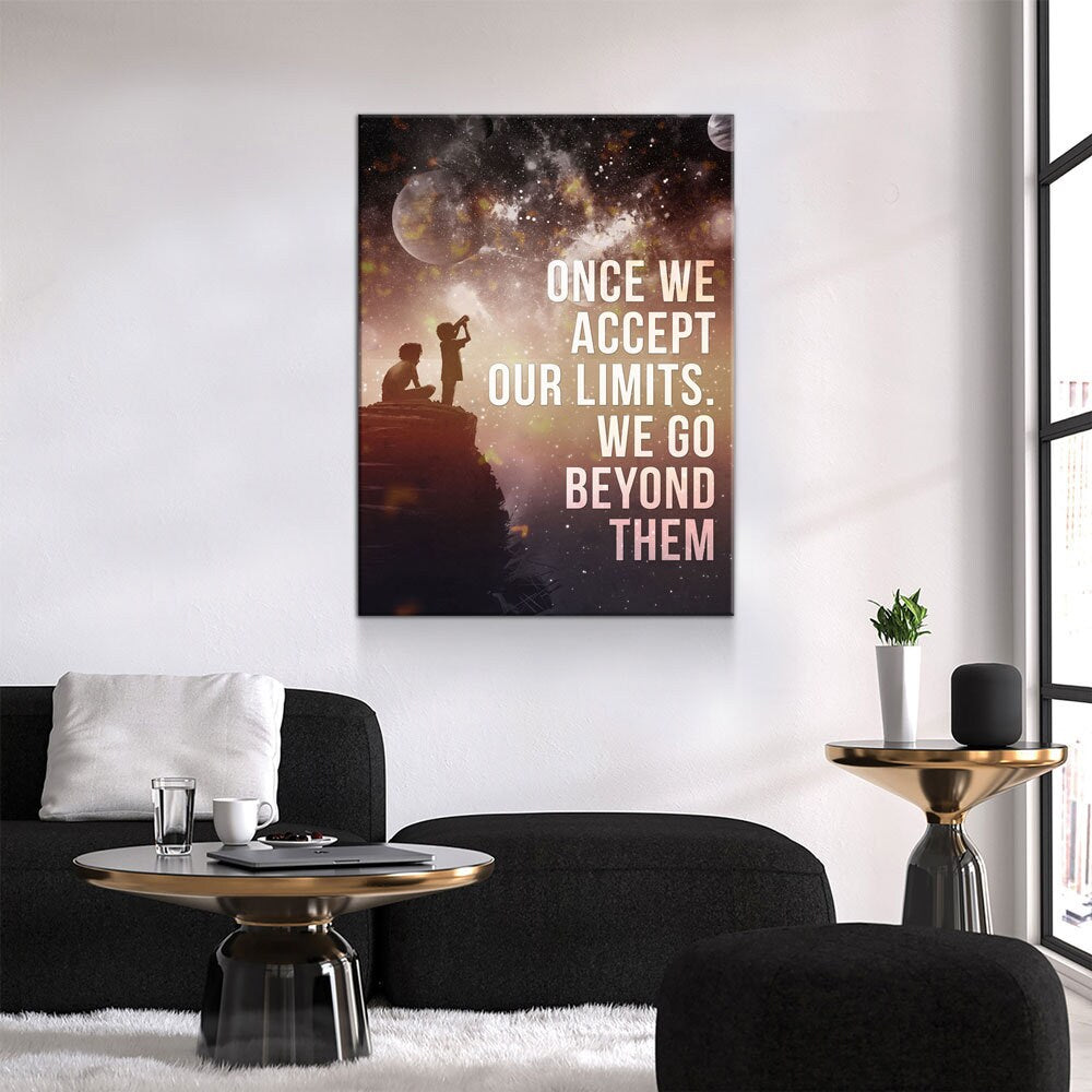 Once We Accept Our Limits, We Go Beyond Them Canvas Wall Art, Motivational Decor, Inspirational Decor