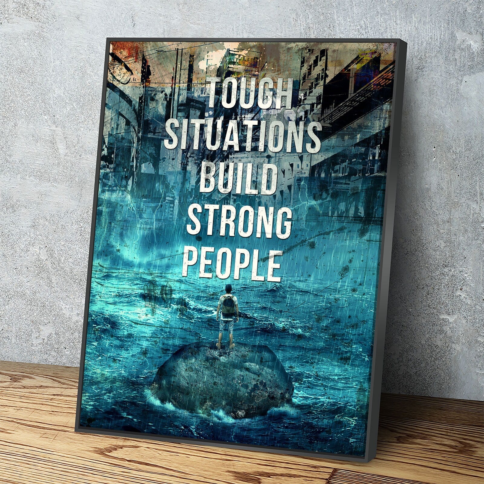 Tough Situations Builds Strong People Canvas Wall Art, Motivational Wall Art, Office Decor, Inspirational Quote