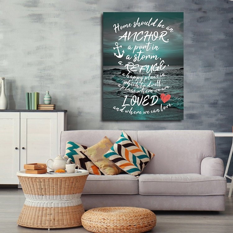 Home Should Be An Anchor Canvas Wall Art, Family Wall Art, Family Quotes, Family Decor, Wall Decor