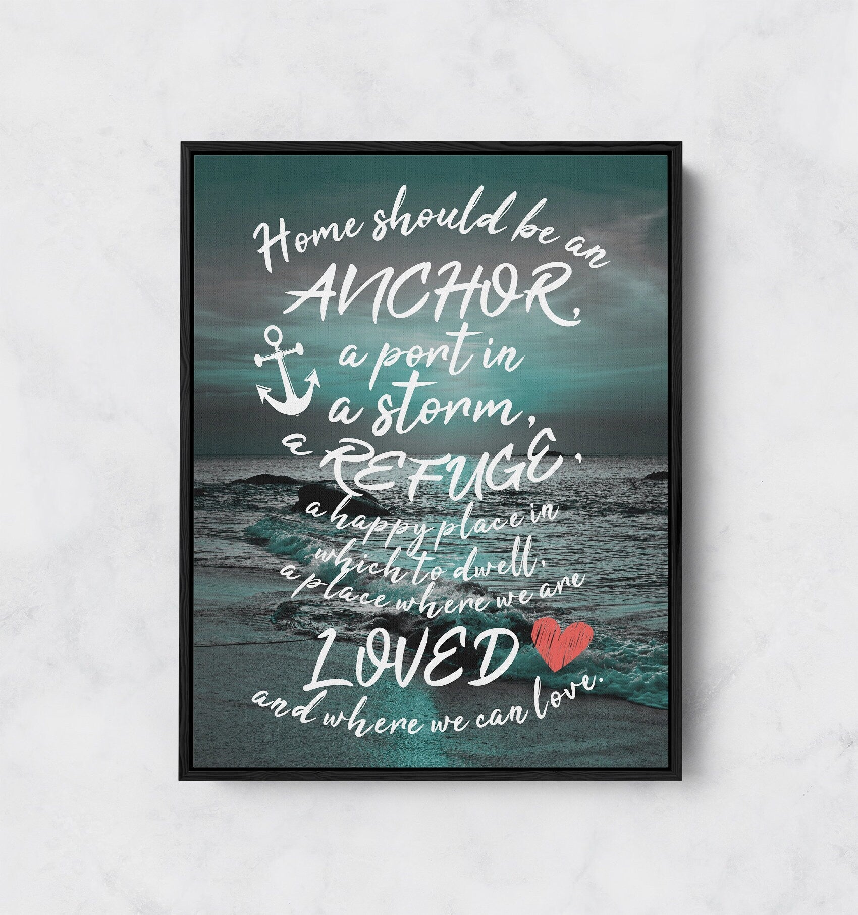 Home Should Be An Anchor Canvas Wall Art, Family Wall Art, Family Quotes, Family Decor, Wall Decor